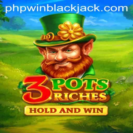 Discover the Exciting World of 3potsRiches: A Captivating Gaming Experience