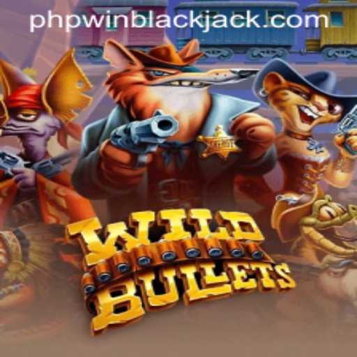 Unveiling the Thrilling World of WildBullets with a Fresh Twist: What to Know About the Game and the Buzz Around 'phpwin'